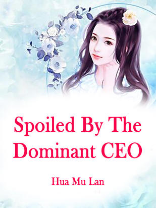 Spoiled By The Dominant CEO